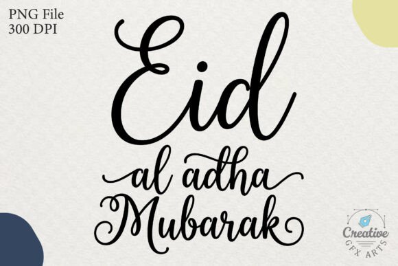 Eid Al Adha Mubarak Calligraphy SVG PNG – Graphics for Creative Projects