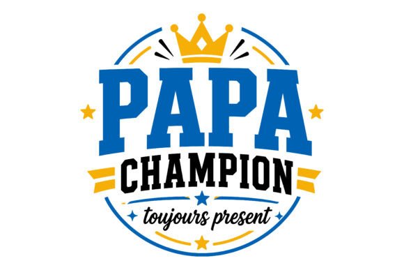 Papa Champion Toujours Present Graphics Freebies