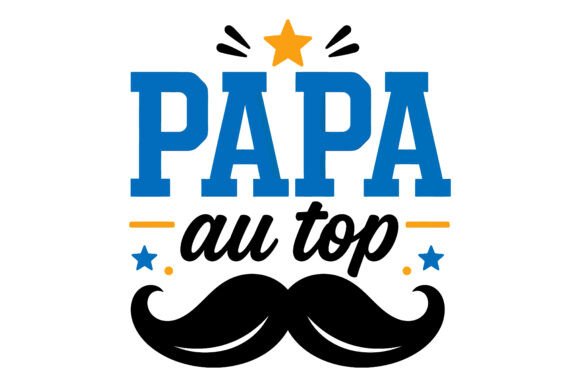 Papa Mustache Father Quote Vector Graphics