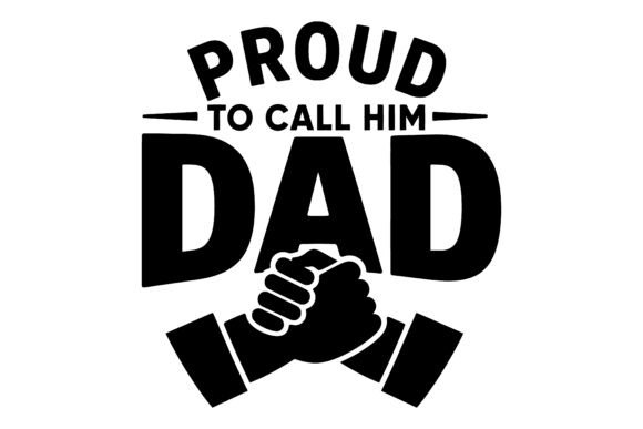 Proud Call Dad SVG Design: Graphics for Freebies