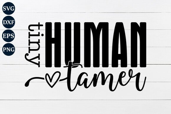 Tiny Human Tamer SVG PNG for Crafts and Graphics